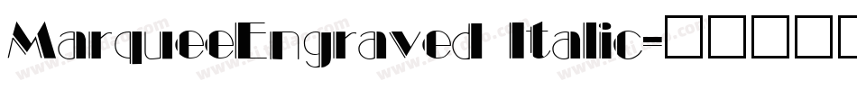 MarqueeEngraved Italic字体转换